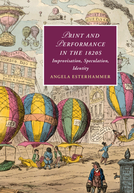 【预订】Print and Performance in the 1820s: Improvisation, Speculation, Identity