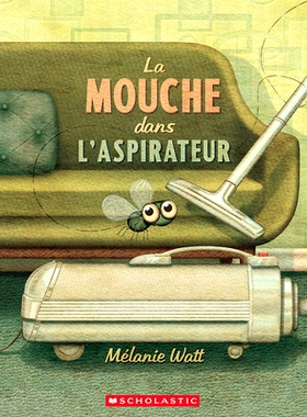 预订 La Mouche Dans l’Aspirateur: 9781039705784