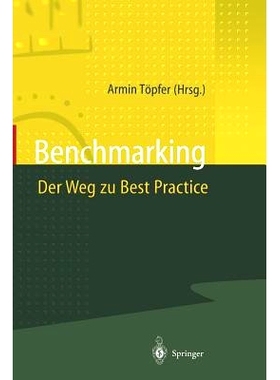 预订 Benchmarking Der Weg zu Best Practice: 9783642645723