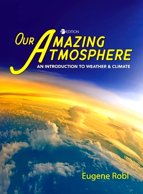 预订 Our Amazing Atmosphere: An Introduction to Weather and Climate: 9798823364065