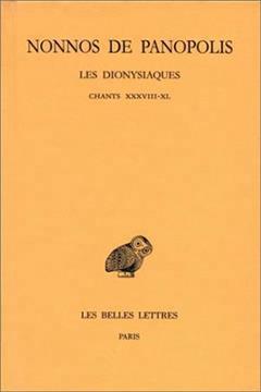 [预订]Les Dionysiaques, Vol. 14. Chants XXXVIII-XL 9782251004747