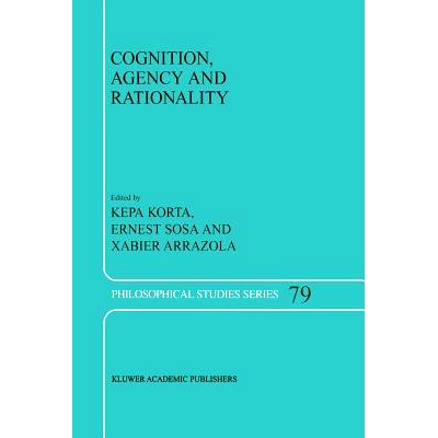 预订 Cognition, Agency and Rationality: Proceedings of the Fifth International Colloquium on Cognitive Science: 97890481