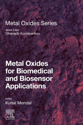 【预订】Metal Oxides for Biomedical and Biosensor Applications 9780128230336