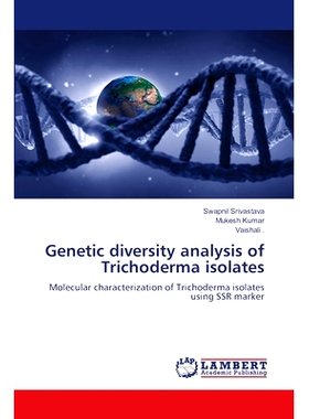 预订 Genetic diversity analysis of Trichoderma isolates: 9783659302954