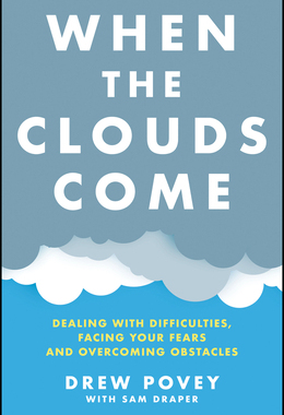 【预订】When The Clouds Come: Dealing With Difficulty, Fronting Up To Fear, And Overcoming Tho 9780857089175