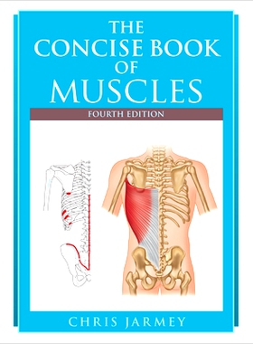 预订 The Concise Book of Muscles, Fourth Edition 肌肉简明书，第四版: 9781623173388
