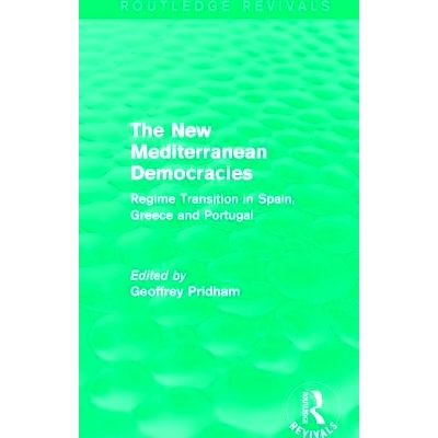 预订 The New Mediterranean Democracies: Regime Transition in Spain, Greece and Portugal 地中海的新民主政体：西班牙、希腊