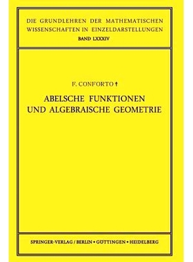 预订 Abelsche Funktionen und Algebraische Geometrie: 9783642946707
