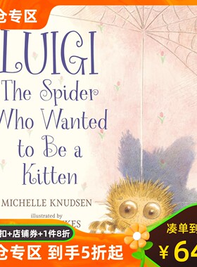 想当猫咪的蜘蛛 Kevin Hawkes插画 Library Lion作者 精装绘本 英文原版 Luigi, the Spider Who Wanted to Be a Kitten