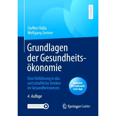 预订 Grundlagen der Gesundheitsökonomie: Eine Einführung in das wirtschaftliche Denken im Gesundheitswesen Fleßa/Grei