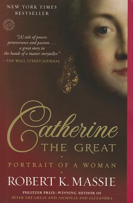 现货 英文原版 通往权力之路：叶卡捷琳娜大帝 Catherine the Great: Portrait of a Woman
