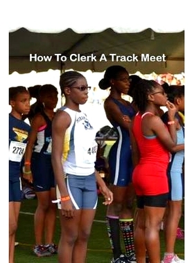 预订 How to clerk a track meet: 9781500796860