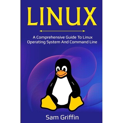 预订 Linux: A Comprehensive Guide to Linux Operating System and Command Line: 9781761036415