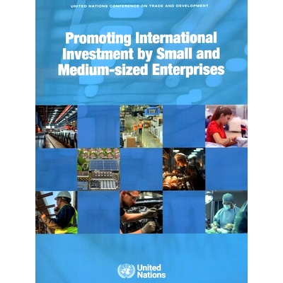 预订 Promoting International Investment by Small and Medium-Sized Enterprises 促进中小企业国际投资: 9789210030052