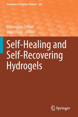 【预订】Self-Healing and Self-Recovering Hydrogels 9783030545581