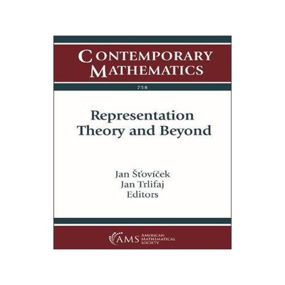 [预订]Representation Theory and Beyond 9781470451318