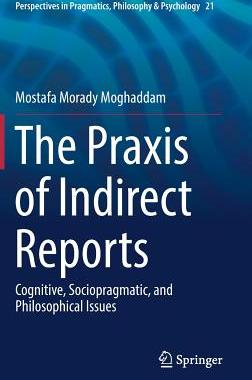 【预订】The Praxis of Indirect Reports