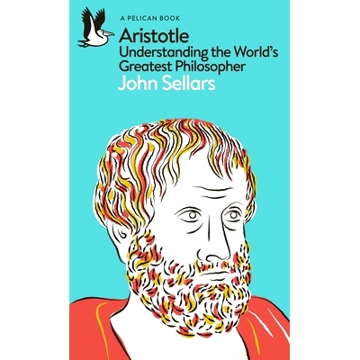 预订 Aristotle: Understanding the World’s Greatest Philosopher 亚里士多德: 9780241615645