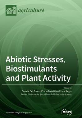 [预订]Abiotic Stresses, Biostimulants and Plant Activity 9783036569642