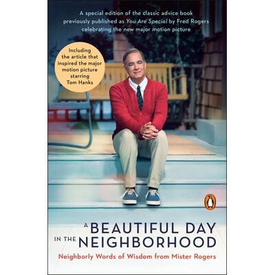 预订 A Beautiful Day in the Nei*orhood (Movie Tie-In): Nei*orly Words of Wisdom from Mister Rogers: 9780143135388