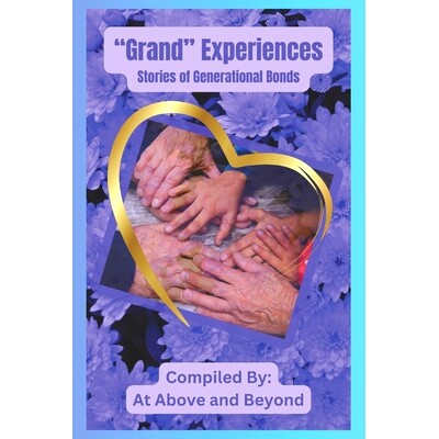 预订 Grand Experiences: Stories of Generational Bonds: 9798877743632