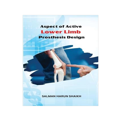 [预订]Aspect of Active Lower Limb Prosthesis Design 9781805458142