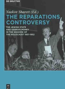 [预订]The Reparations Controversy 9783110485509