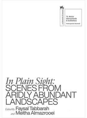 预订 In Plain Sight: Scenes from Aridly Abundant Landscapes 一目了然: 9786148035586
