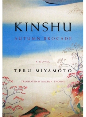 预订 Kinshu: Autumn Brocade Kinshu：秋锦: 9780811216333
