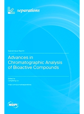 预订 Advances in Chromatographic Analysis of Bioactive Compounds: 9783725819874