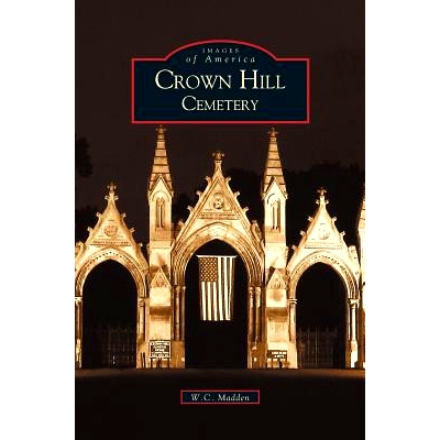 预订 Crown Hill Cemetery: 9781531618308
