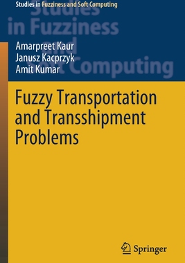 【预订】Fuzzy Transportation and Transshipment Problems