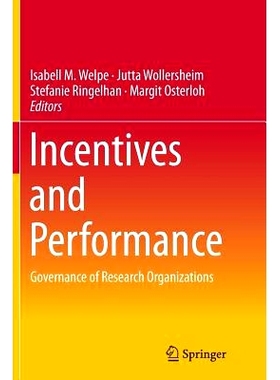 预订 Incentives and Performance: Governance of Research Organizations: 9783319382579
