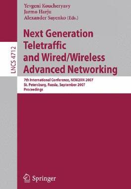 【预订】Next Generation Teletraffic and Wired/Wireless Advanced Networking