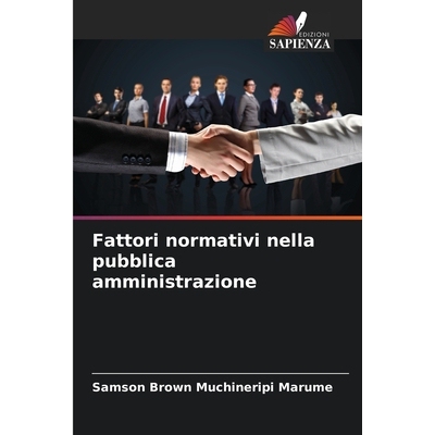 预订 Fattori normativi nella pubblica amministrazione 9786209572234