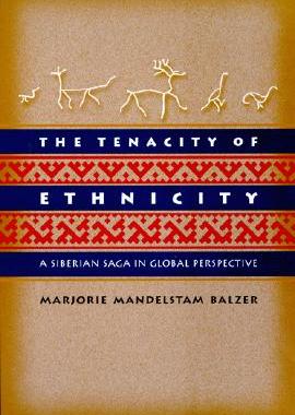 【预订】The Tenacity of Ethnicity