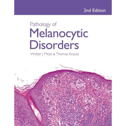 预订 Pathology of Melanocytic Disorders 2ed 黑色素细胞疾病病理学 2ed 9780340809686