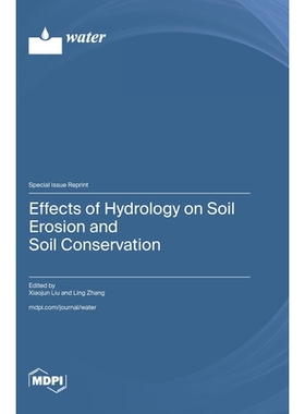 预订 Effects of Hydrology on Soil Erosion and Soil Conservation: 9783725850396