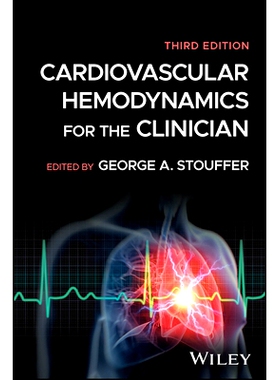 现货 Cardiovascular Hemodynamics for the Clinician 临床医生心血管血流动力学，第三版: 9781394239337
