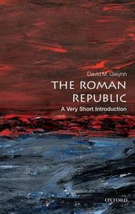 英文原版  牛津通识读本：罗马共和国        The Roman Republic