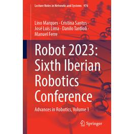 预订 Robot 2023: Sixth Iberian Robotics Conference