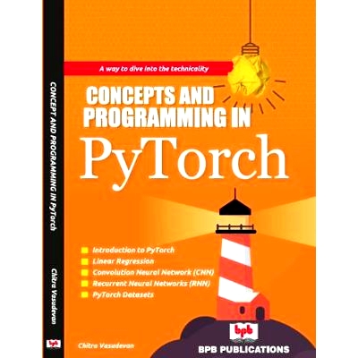 预订 Concepts and Programming in Pytorch: 9789387284296