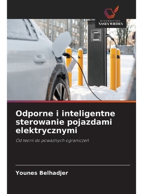 预订 Odporne i inteligentne sterowanie pojazdami elektrycznymi: 9786209310379