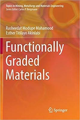 【预售】Functionally Graded Materials (Softc...