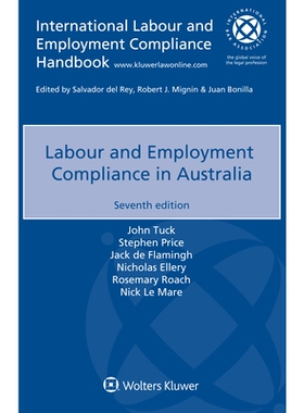 预订 labour and employment compliance in australia 7e 澳大利亚的劳动和就业法规: 9789403537979