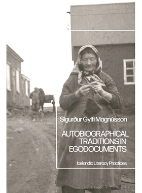 预订 Autobiographical Traditions in Egodocuments: Icelandic Literacy Practices: 9781350413160