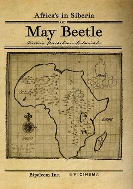 [预订]Africa’s in Cyberia or May Beetle 9781738883523