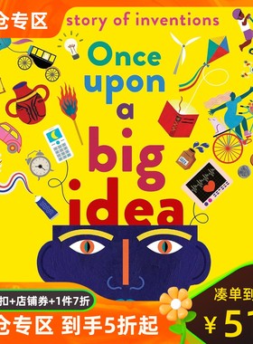 一个伟大的想法  Once Upon a Big Idea: The Story of Inventions  英文原版