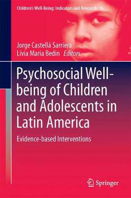 【预订】Psychosocial Well-being of Children and Adolescents in Latin America