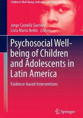 【预订】Psychosocial Well-being of Children and Adolescents in Latin America